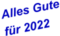 Alles Gute für 2022